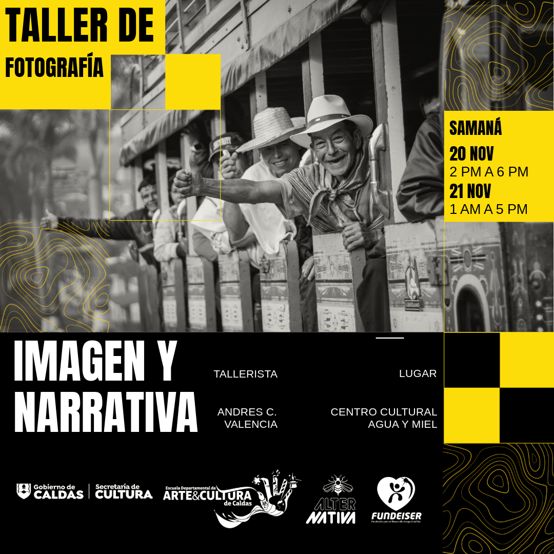 taller imagen y narrativa por caldas SAMANA