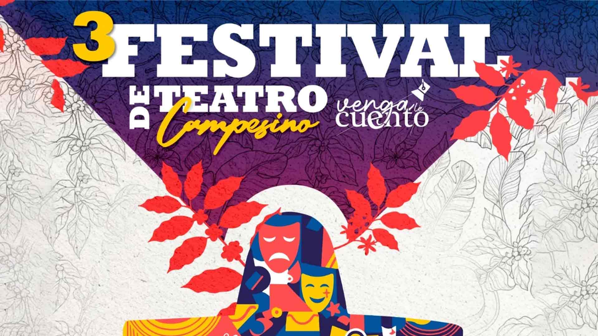 El-Festival-de-Teatro-Campesino-y-Comunitario-Venga-le-Cuento-vuelve-a-las-tablas-portada