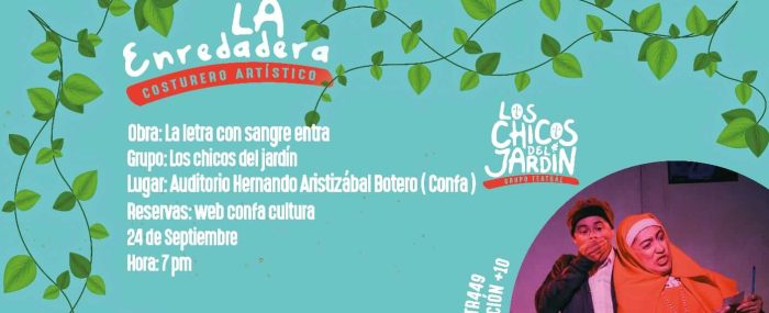 Manizales revive su legado escénico con “La Enredadera Costurero Artístico” (7)