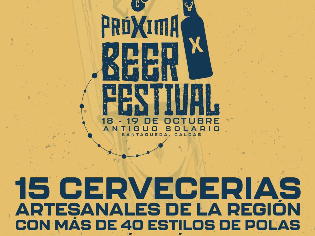 Próxima Beer Festival, un espacio donde la cerveza artesanal se encuentra con la naturaleza (1) Próxima Beer Festival, un espacio donde la cerveza artesanal se encuentra con la naturaleza (1)