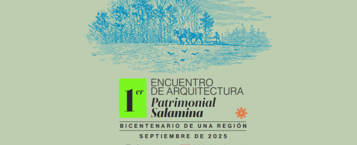 Salamina celebra 200 años con un Encuentro de Arquitectura Patrimonial