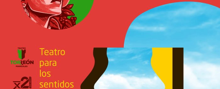 Teatro para los sentidos en la Feria de Manizales en Teatro Torreón (1)