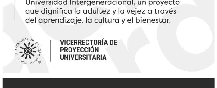 Universidad Intergeneracional U de Caldas