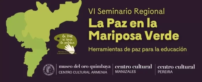 VI SEMINARIO REGIONAL DE PAZ