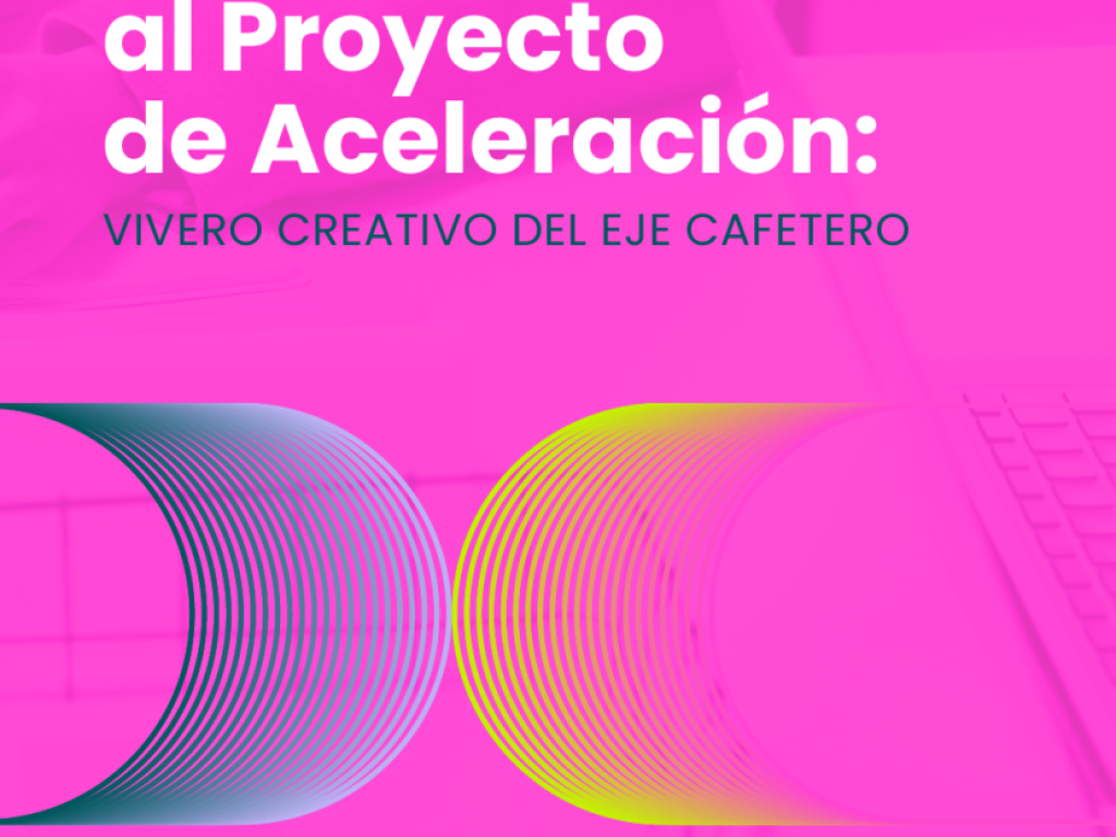 Vivero Creativo del Eje Cafetero abre convocatoria para emprendedores culturales